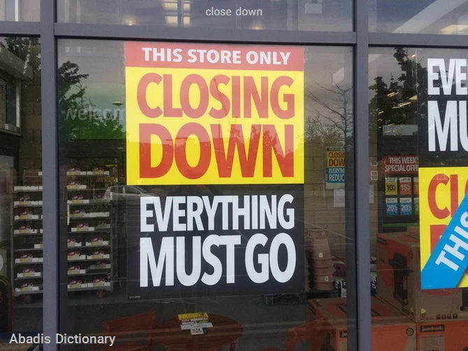 close down